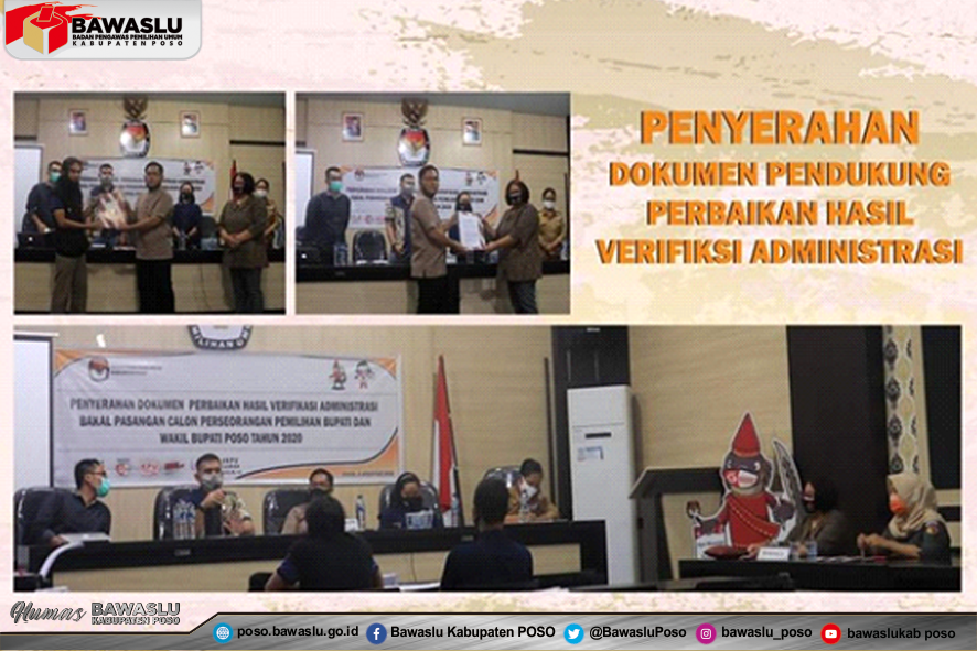 BAWASLU KABUPATEN POSO KAWAL PENYERAHAN HASIL VERIFIKASI ADMINISTRASI SYARAT DUKUNGAN PERBAIKAN CALON PERSEORANGAN