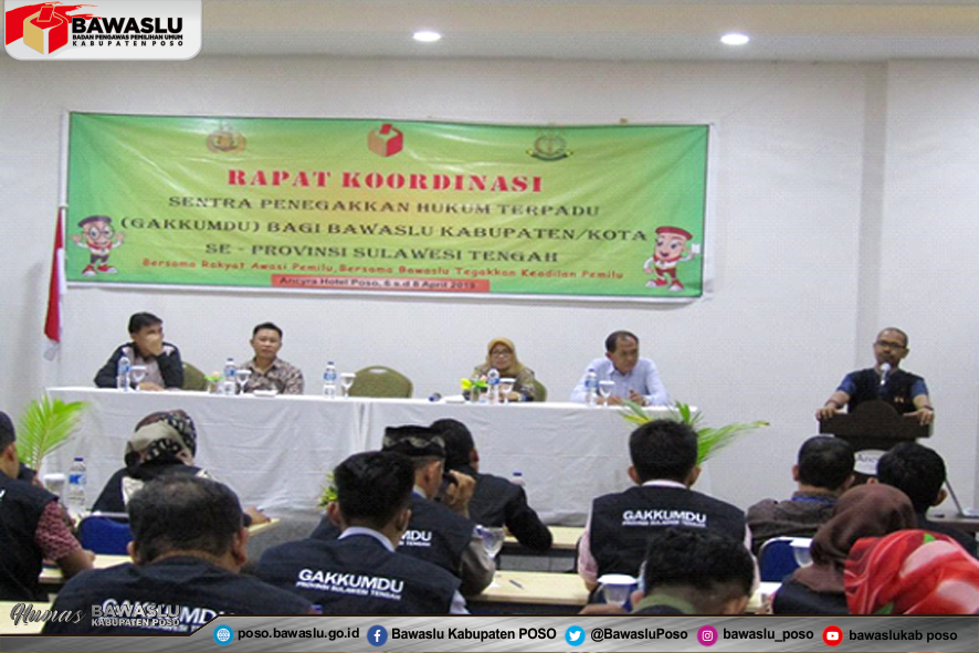 Hadapi Pemilu 2019 Bawaslu Provinsi Sulawesi Tengah Menggelar Rakor Sentra Penegakan Hukum Terpadu