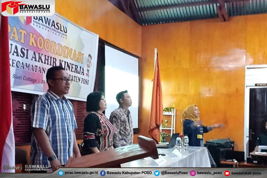 EVALUASI AKHIR KINERJA PANWASLU KECAMATAN SE-KABUPATEN POSO