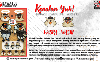 Kenalan Yuk...Dengan Maskot Bawaslu Terbaru